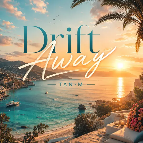 Drift Away